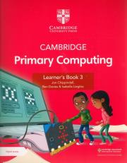 Okładka książki Cambridge Primary Computing Learner's Book 3 with Digital Access (1 Year)
