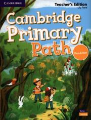 Cambridge Primary Path Foundation Level Teacher's Edition. Autor: Pane Lily. Dadada.pl Okładka książki Cambridge Primary Path Foundation Level Teacher's Edition