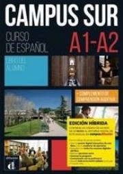 Campus Sur A1-A2 Edicion hibrida. Autor:   Praca zbiorowa. Dadada.pl Okładka książki Campus Sur A1-A2 Edicion hibrida