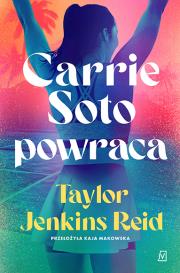 Carrie Soto powraca. Autor: Reid Taylor Jenkins. Dadada.pl Okładka książki Carrie Soto powraca