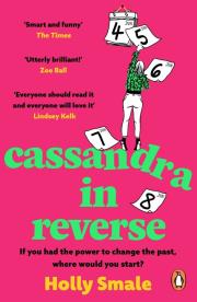 Cassandra in Reverse. Autor: Holly Smale. Dadada.pl Okładka książki Cassandra in Reverse