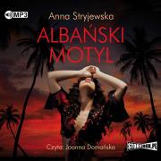 CD MP3 Albański motyl. Autor: Anna Stryjewska. Dadada.pl Okładka książki CD MP3 Albański motyl