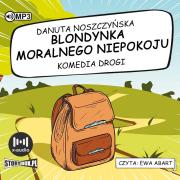 CD MP3 Blondynka moralnego niepokoju. Komedia drogi. Autor: Noszczyńska Danuta. Dadada.pl Okładka książki CD MP3 Blondynka moralnego niepokoju. Komedia drogi