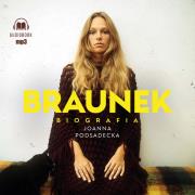 CD MP3 Braunek. Biografia. Autor: Podsadecka Joanna. Dadada.pl Okładka książki CD MP3 Braunek. Biografia