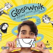 Okładka książki CD MP3 Głosownik, czyli odjechany dziennik Staszka Juraszka