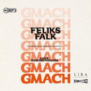 CD MP3 Gmach. Opowieści prawdopodobne i prawdziwe. Autor: Feliks Falk. Dadada.pl Okładka książki CD MP3 Gmach. Opowieści prawdopodobne i prawdziwe