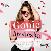 CD MP3 Gonić króliczka. Autor: Zaczyńska Mariola. Dadada.pl Okładka książki CD MP3 Gonić króliczka