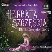 CD MP3 Herbata szczęścia. Blask Corredo. Tom 1. Autor: Agnieszka Grzelak. Dadada.pl Okładka książki CD MP3 Herbata szczęścia. Blask Corredo. Tom 1