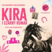 CD MP3 Kira i Czarny Rumak. Autor: Ola Sukiennik, Nina Sukiennik. Dadada.pl Okładka książki CD MP3 Kira i Czarny Rumak