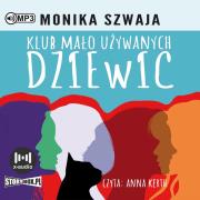 CD MP3 Klub Mało Używanych Dziewic. Tom 1. Autor: Monika Szwaja. Dadada.pl Okładka książki CD MP3 Klub Mało Używanych Dziewic. Tom 1