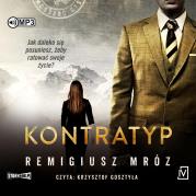 CD MP3 Kontratyp. Autor: Remigiusz Mróz. Dadada.pl Okładka książki CD MP3 Kontratyp
