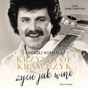 Okładka książki CD MP3 Krzysztof Krawczyk życie jak wino