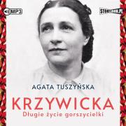 CD MP3 Krzywicka. Długie życie gorszycielki. Autor: Agata Tuszyńska. Dadada.pl Okładka książki CD MP3 Krzywicka. Długie życie gorszycielki