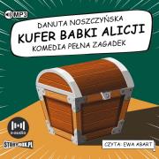 CD MP3 Kufer babki Alicji. Komedia pełna zagadek. Autor: Noszczyńska Danuta. Dadada.pl Okładka książki CD MP3 Kufer babki Alicji. Komedia pełna zagadek