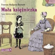 CD MP3 Mała księżniczka. Autor: Burnett Frances Hodgson. Dadada.pl Okładka książki CD MP3 Mała księżniczka
