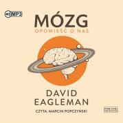 CD MP3 Mózg. Opowieść o nas. Autor: David Eagleman. Dadada.pl Okładka książki CD MP3 Mózg. Opowieść o nas