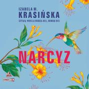 CD MP3 Narcyz. Autor: Izabela M. Krasińska. Dadada.pl Okładka książki CD MP3 Narcyz