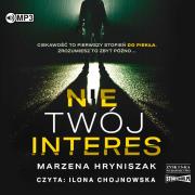 CD MP3 Nie twój interes. Autor: Marzena Hryniszak. Dadada.pl Okładka książki CD MP3 Nie twój interes