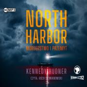 Okładka książki CD MP3 North Harbor. Morderstwo i przemyt