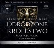 Okładka książki CD MP3 Pakiet Odrodzone królestwo. Tomy 1-5