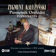 CD MP3 Pamiętnik orchidei. Pożegnania. Autor: Zygmunt Kałużyński. Dadada.pl Okładka książki CD MP3 Pamiętnik orchidei. Pożegnania