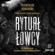 Okładka książki CD MP3 Rytuał łowcy. Prokurator Gabriela Seredyńska.Tom 1