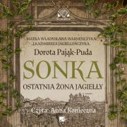 Okładka książki CD MP3 Sonka. Ostatnia żona Jagiełły