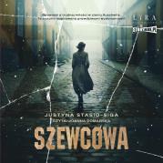 CD MP3 Szewcowa. Autor: Justyna Stasio-Siga. Dadada.pl Okładka książki CD MP3 Szewcowa