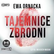 CD MP3 Tajemnice zbrodni. Autor: Ornacka Ewa. Dadada.pl Okładka książki CD MP3 Tajemnice zbrodni