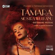 Okładka książki CD MP3 Tamara, siostra wulkanu