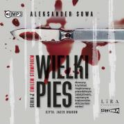CD MP3 Wielki Pies. Autor: Aleksander Sowa. Dadada.pl Okładka książki CD MP3 Wielki Pies