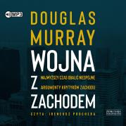 CD MP3 Wojna z Zachodem. Autor: Douglas Murray. Dadada.pl Okładka książki CD MP3 Wojna z Zachodem