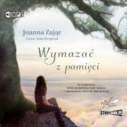 CD MP3 Wymazać z pamięci. Autor: Zając Joanna. Dadada.pl Okładka książki CD MP3 Wymazać z pamięci