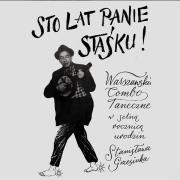 Opakowanie CD Sto lat panie Staśku! Warszawskie Combo Taneczne