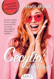 Cecylio, obudź się! - uszkodzone. Autor: Świtała-Wójcik Dorota. Dadada.pl Okładka książki Cecylio, obudź się! - uszkodzone