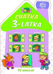 Chatka 3-latka. Autor: Lekan Elżbieta. Dadada.pl Okładka książki Chatka 3-latka
