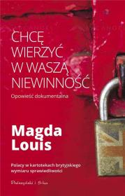 Okładka książki Chcę wierzyć w waszą niewinność/Duże litery