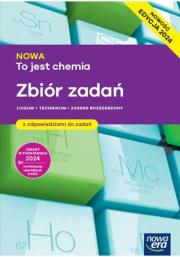 Chemia LO Nowa To jest chemia Zbiór ZR 2024. Autor: Megiel Elżbieta, Świderska Grażyna, Banaszkiewicz. Dadada.pl Okładka książki Chemia LO Nowa To jest chemia Zbiór ZR 2024