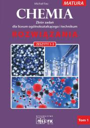 Chemia zbiór zadań dla liceum i technikum rozwiązania zeszyt 1-3 nowa podstawa programowa 2023 Tom 1. Autor: Fau Michał. Dadada.pl Okładka książki Chemia zbiór zadań dla liceum i technikum rozwiązania zeszyt 1-3 nowa podstawa programowa 2023 Tom 1