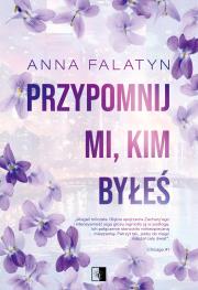 Chicago Tom 1 Przypomnij mi, kim byłeś. Autor: Anna Falatyn. Dadada.pl Okładka książki Chicago Tom 1 Przypomnij mi, kim byłeś