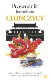 Chińczycy. Przewodnik ksenofoba wyd. 2024. Autor: Song Zhu. Dadada.pl Okładka książki Chińczycy. Przewodnik ksenofoba wyd. 2024