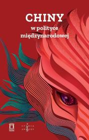 Okładka książki Chiny w polityce międzynarodowej