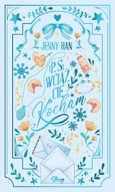 Okładka książki Chłopcy T.2 P.S. Wciąż cię kocham