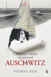 Chłopiec, który narysował Auschwitz - uszkodzone. Autor: Geve Thomas. Dadada.pl Okładka książki Chłopiec, który narysował Auschwitz - uszkodzone