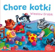 Chore kotki. Autor: Drabik Wiesław. Dadada.pl Okładka książki Chore kotki
