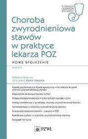 Choroba zwyrodnieniowa stawów w praktyce lekarza POZ. Nowe spojrzenie. Autor: Koszela Kamil. Dadada.pl Okładka książki Choroba zwyrodnieniowa stawów w praktyce lekarza POZ. Nowe spojrzenie