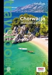Chorwacja. Wybrzeże Adriatyku. Travelbook. Wydanie 4. Autor: Opracowanie zbiorowe. Dadada.pl Okładka książki Chorwacja. Wybrzeże Adriatyku. Travelbook. Wydanie 4