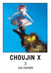 Choujin X. Tom 2. Autor: Sui Ishida. Dadada.pl Okładka książki Choujin X. Tom 2