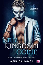 Chroń nas ode złego Tom 1 Thy Kingdom come. Autor: James Monica. Dadada.pl Okładka książki Chroń nas ode złego Tom 1 Thy Kingdom come