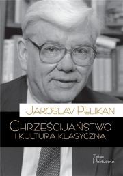Okładka książki Chrześcijaństwo i kultura klasyczna